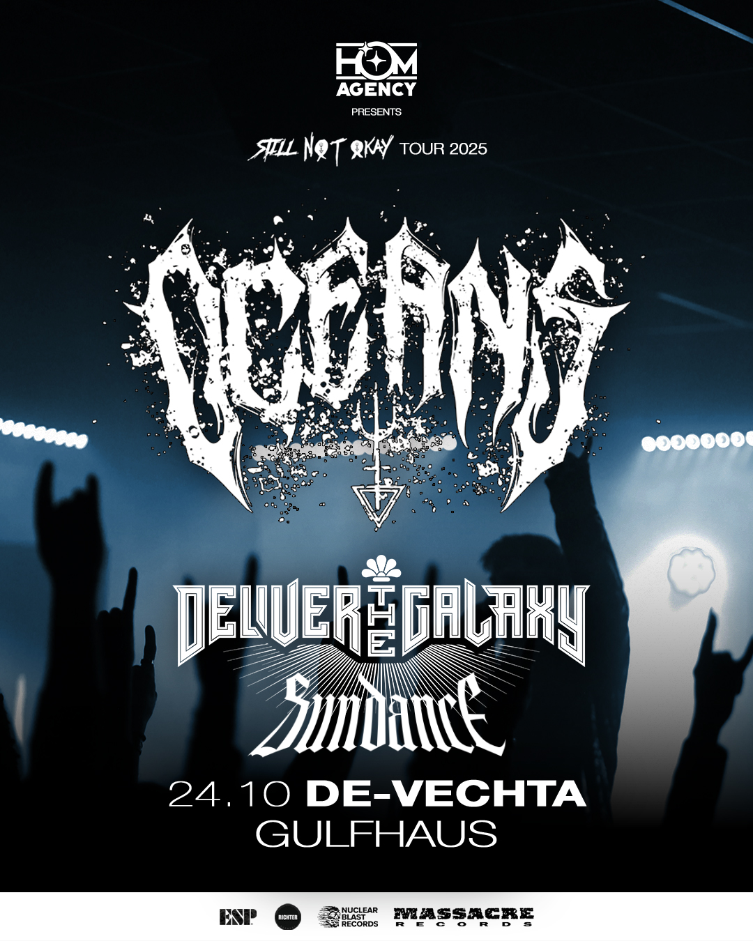 Oceans + support: Deliver the Galaxy + Sundance